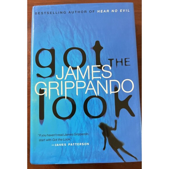 JAMES GRIPPANDO Hear No Evil & Got The Look 2 Hardcover 1st Edition Books - Picture 4 of 11